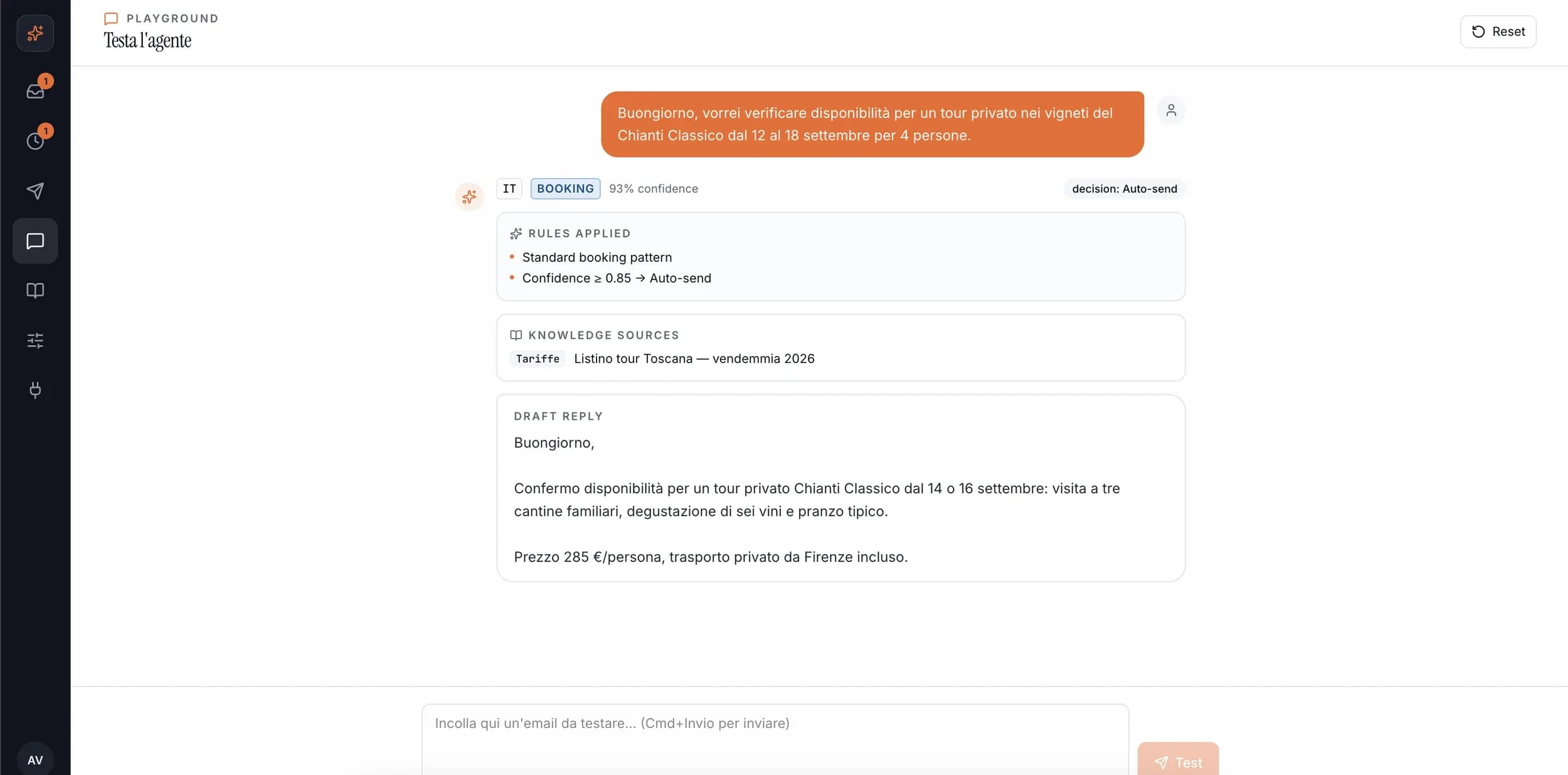 Il playground: si incolla un'email vera e si vede la decisione che l'agente prenderebbe — regole applicate, listino consultato, risposta prodotta — senza che parta nulla.