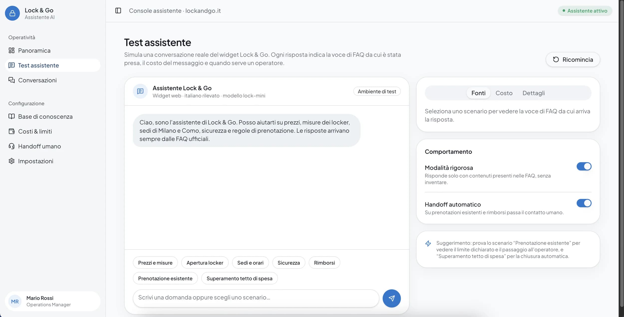 L'ambiente di test: si prova uno scenario reale e si vede la fonte, il costo e il punto in cui l'assistente passerebbe a un operatore, senza che nessun cliente sia coinvolto.